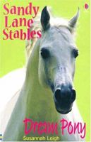 Dream Pony (Sandy Lane Stables Series)