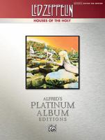 Alfred's Platinum Album Editions: Led Zeppelin Houses of the Holy 0739059599 Book Cover