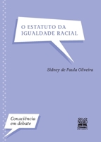 O Estatuto da Igualdade Racial 8587478567 Book Cover