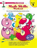 Math Skills Workout: Grade 3: Over 75 Super Skill-Building Reproducible Activities 156234451X Book Cover