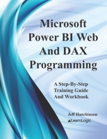 Microsoft Power BI Web And DAX Programming 1728873835 Book Cover