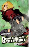 Blood Blockade Battlefront, Tome 5 : 1616552247 Book Cover