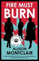 Fire Must Burn 144831593X Book Cover