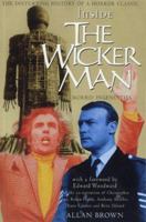 Inside The Wicker Man: How Not to Make a Cult Classic 1846971446 Book Cover