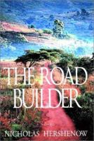 The Road Builder 0399147543 Book Cover
