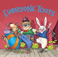 Everyone Toots 1633222241 Book Cover