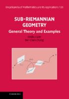 Sub-Riemannian Geometry: General Theory and Examples 0521897300 Book Cover