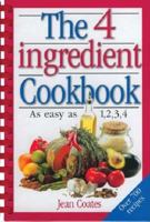 Four Ingredient Cookbook 1865156981 Book Cover