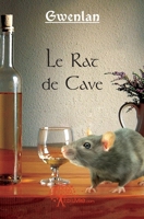 Le Rat de Cave (French Edition) 2812115335 Book Cover