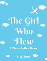 The Girl Who Flew B0DSC2N14S Book Cover