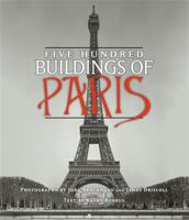 Five Hundred Buildings of Paris 1579128580 Book Cover