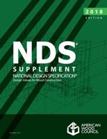 National Design Specification Supplement NDS Design Values for Wood Construction 194038348X Book Cover