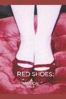 Red Shoes: A Nautical Tale 1099759072 Book Cover