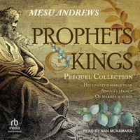 Prophets & Kings: Prequel Collection 1959706020 Book Cover
