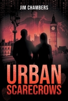 Urban Scarecrows 1800422091 Book Cover