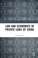 Law and Economics in Private Laws of China 1041322208 Book Cover