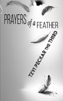 Prayers of a Feather 1732606692 Book Cover