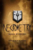 Necrometry: Machine of Monsters 1482079089 Book Cover