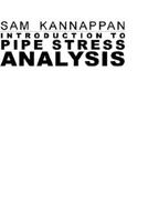 Introduction to Pipe Stress Analysis 1605305146 Book Cover