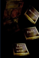 Shuttered Past 131238574X Book Cover