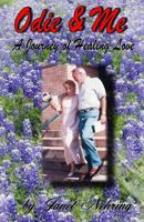 Odie and Me: A Journey in Healing Love 1500527513 Book Cover