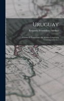 Uruguay: Cuentos Y Narraciones De Autores Uruguayos Contemporáneos... - Primary Source Edition 101870972X Book Cover