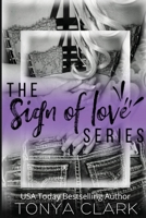 The Sign of Love Series 1949243559 Book Cover