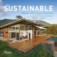 Sustainable: Houses with Small Footprints 0847843726 Book Cover