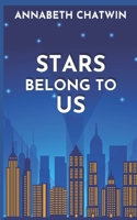 Stars Belong to Us B08YW1Q5NV Book Cover