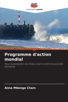 Programme d'action mondial (French Edition) 6630023447 Book Cover