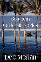 Southern California Stories 1440124418 Book Cover