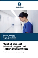 Muskel-Skelett-Erkrankungen bei Rettungssanitätern (German Edition) 6202466413 Book Cover