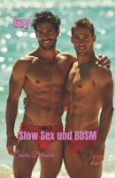 Gay: Slow Sex und BDSM (German Edition) B0GP5WZF63 Book Cover