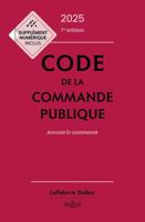 Code de la commande publique 2025, annoté et commenté. 7e éd. 2247237975 Book Cover