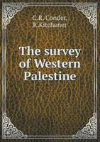 The survey of Western Palestine 5518995105 Book Cover