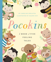 Pocokins: A Book of Five Feeling Tales 1638192189 Book Cover