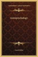 Astropsychology 159605915X Book Cover