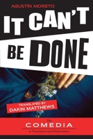 It Can't Be Done 1588713571 Book Cover