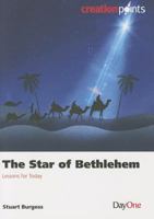 The Star of Bethlehem: Lessons for Today 1846254825 Book Cover