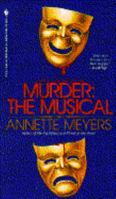 Murder: The Musical 0553567853 Book Cover
