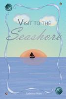 Visit to the Seashore 0978179021 Book Cover