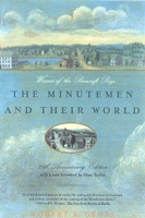 The Minutemen and Their World 0809001209 Book Cover