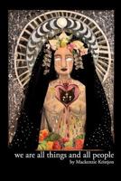 We Are All Things and All People 0968911935 Book Cover