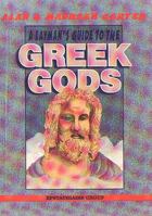 Layman's Guide to the Greek Gods 9602264888 Book Cover