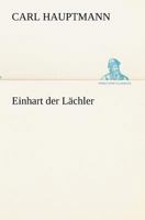 Einhart Der L�chler, Vol. 2 (Classic Reprint) 3743709082 Book Cover