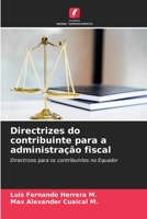 Directrizes do contribuinte para a administração fiscal 6206982947 Book Cover