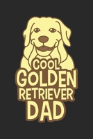 Cool Golden Retriever Dad: Dina5 Liniert Notizbuch Tagebuch Planer Notizblock Kladde Journal Strazze F�r Hundeliebhaber 1672497922 Book Cover