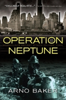 Operation Neptune: The Secret Attack on New York (Enigma Thrillers) 1929631723 Book Cover