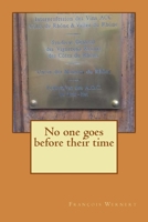 No One Goes Before Their Time 1717469752 Book Cover