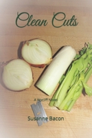 Clean Cuts: A Wycliff Novel B0BKJ6KV7Q Book Cover